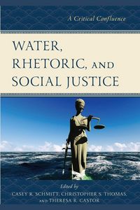 Produktbild: Water, Rhetoric, and Social Justice