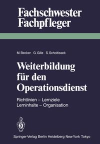 Produktbild: Weiterbildung f&uuml;r den Operationsdienst