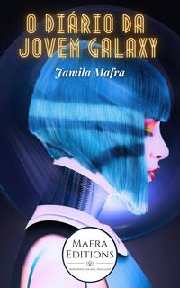 Produktbild: O Di&aacute;rio da Jovem Galaxy