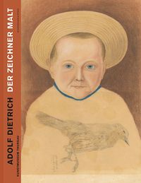 Produktbild: Adolf Dietrich. Der Zeichner malt