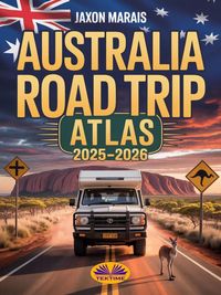 Produktbild: Australia Road Trip Atlas 2025-2026