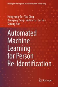 Produktbild: Automated Machine Learning for Person Re-Identification