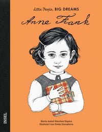 Produktbild: Anne Frank &ndash; Little People, BIG DREAMS (Deutsche Ausgabe)