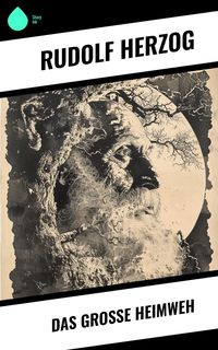 Produktbild: Das gro&szlig;e Heimweh