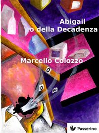 Produktbild: Abigail o della Decadenza