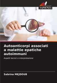 Produktbild: Autoanticorpi associati a malattie epatiche autoimmuni