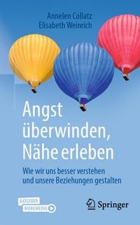 Produktbild: Angst &uuml;berwinden, N&auml;he erleben