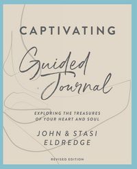 Produktbild: The Captivating Guided Journal, Revised Edition