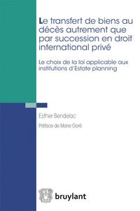 Produktbild: Le Transfert de Biens au Deces Autrement que Par Succession en Droit