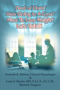 Produktbild: Tired of Diets? Hate Going to a Gym? Want to Lose Weight? Let's Talk!