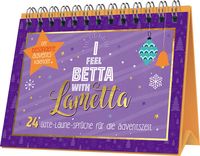 Bild vom Artikel I feel betta with Lametta | 24 Gute-Laune-Sprüche für die Adventszeit vom Autor 