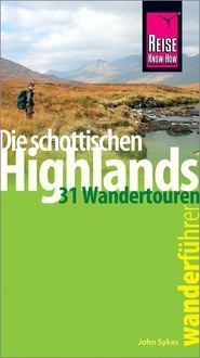 Bild vom Artikel Reise Know-How Wanderführer Die schottischen Highlands - 31 Wandertouren - vom Autor John Sykes