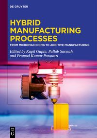 Produktbild: Hybrid Manufacturing Processes