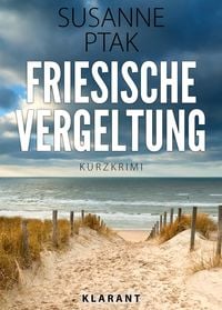 Produktbild: Friesische Vergeltung. Kurz - Ostfrieslandkrimi.