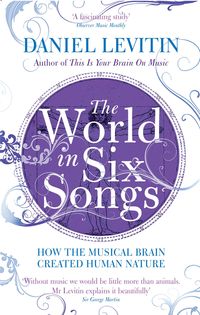 Produktbild: Levitin, D: The World in Six Songs