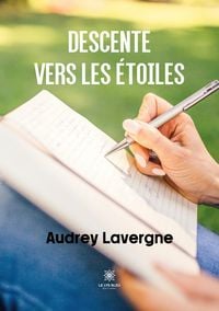 Produktbild: Audrey Lavergne: Descente vers les &eacute;toiles