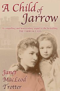 Produktbild: A Child of Jarrow