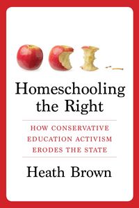 Produktbild: Homeschooling the Right