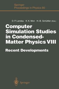 Produktbild: Computer Simulation Studies in Condensed-Matter Physics VIII