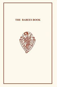 Produktbild: The Babees Book: Manners & Meals in Olden Time