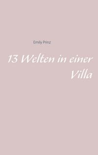 Produktbild: 13 Welten in einer Villa