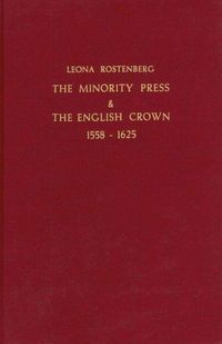 Produktbild: The Minority Press & the English Crown 1558-1625