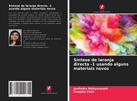 Produktbild: S&iacute;ntese de laranja directa -1 usando alguns materiais novos