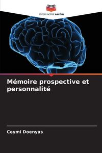 Produktbild: M&eacute;moire prospective et personnalit&eacute;