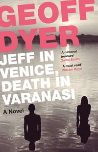 Produktbild: Jeff in Venice, Death in Varanasi