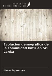 Produktbild: Evoluci&oacute;n demogr&aacute;fica de la comunidad kafir en Sri Lanka