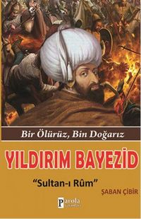 Produktbild: Yildirim Bayezid Sultan-i Rum