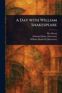 Produktbild: A Day With William Shakespeare