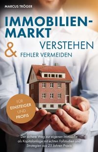 Produktbild: Immobilienmarkt verstehen & Fehler vermeiden