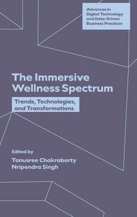 Produktbild: The Immersive Wellness Spectrum