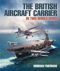 Produktbild: The British Aircraft Carrier