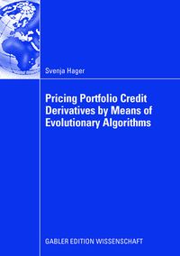 Produktbild: Pricing Portfolio Credit Derivatives by Means of Evolutionary Algorithms