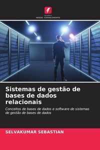Produktbild: Sistemas de gest&atilde;o de bases de dados relacionais