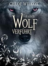 Produktbild: Von einem Wolf verf&uuml;hrt