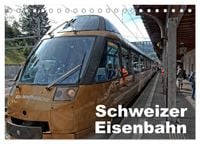 Produktbild: Schweizer Eisenbahn (Tischkalender 2026 DIN A5 quer), CALVENDO Monatskalender