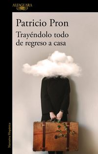 Produktbild: Tray&eacute;ndolo Todo de Regreso a Casa / Bringing It All Back Home