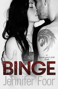 Produktbild: Binge (Seven Year Itch, #1)