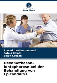 Produktbild: Dexamethason-Iontophorese bei der Behandlung von Epicondilitis