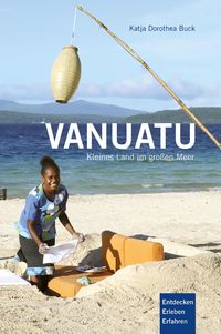 Bild vom Artikel Vanuatu vom Autor Katja Dorothea Buck