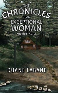 Produktbild: The Chronicles of an Exceptional Woman