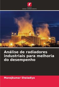 Produktbild: An&aacute;lise de radiadores industriais para melhoria do desempenho