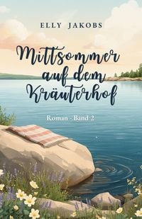 Produktbild: Mittsommer auf dem Kr&auml;uterhof: Band 2