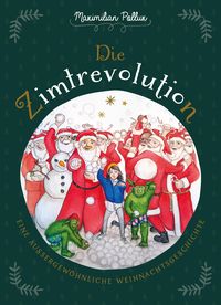 Die Zimtrevolution von Maximilian Pollux
