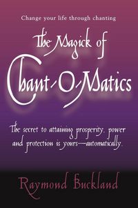 Produktbild: The Magick of Chant-O-Matics