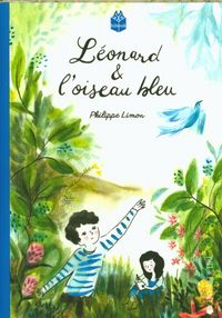 Produktbild: L&eacute;onard et l'oiseau bleu