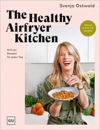 Produktbild: The Healthy Airfryer Kitchen